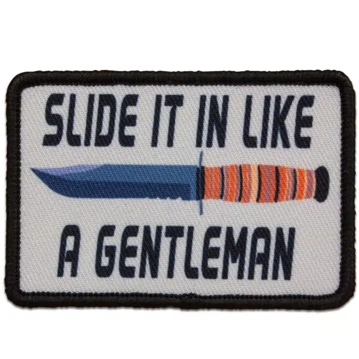 slide it in like a gentleman patch
