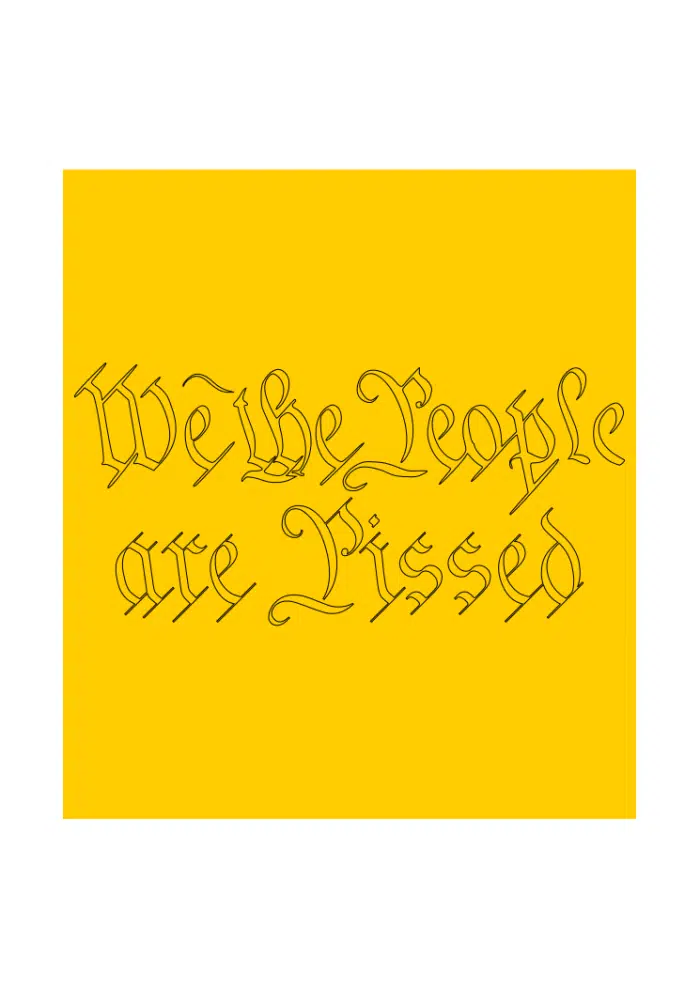 stencil we the people are pissed