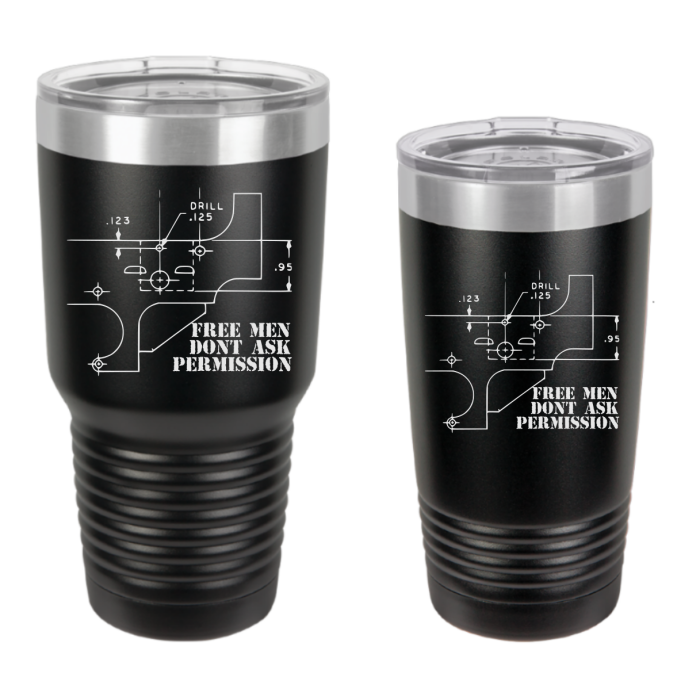 free men dont ask permission engraved tumbler